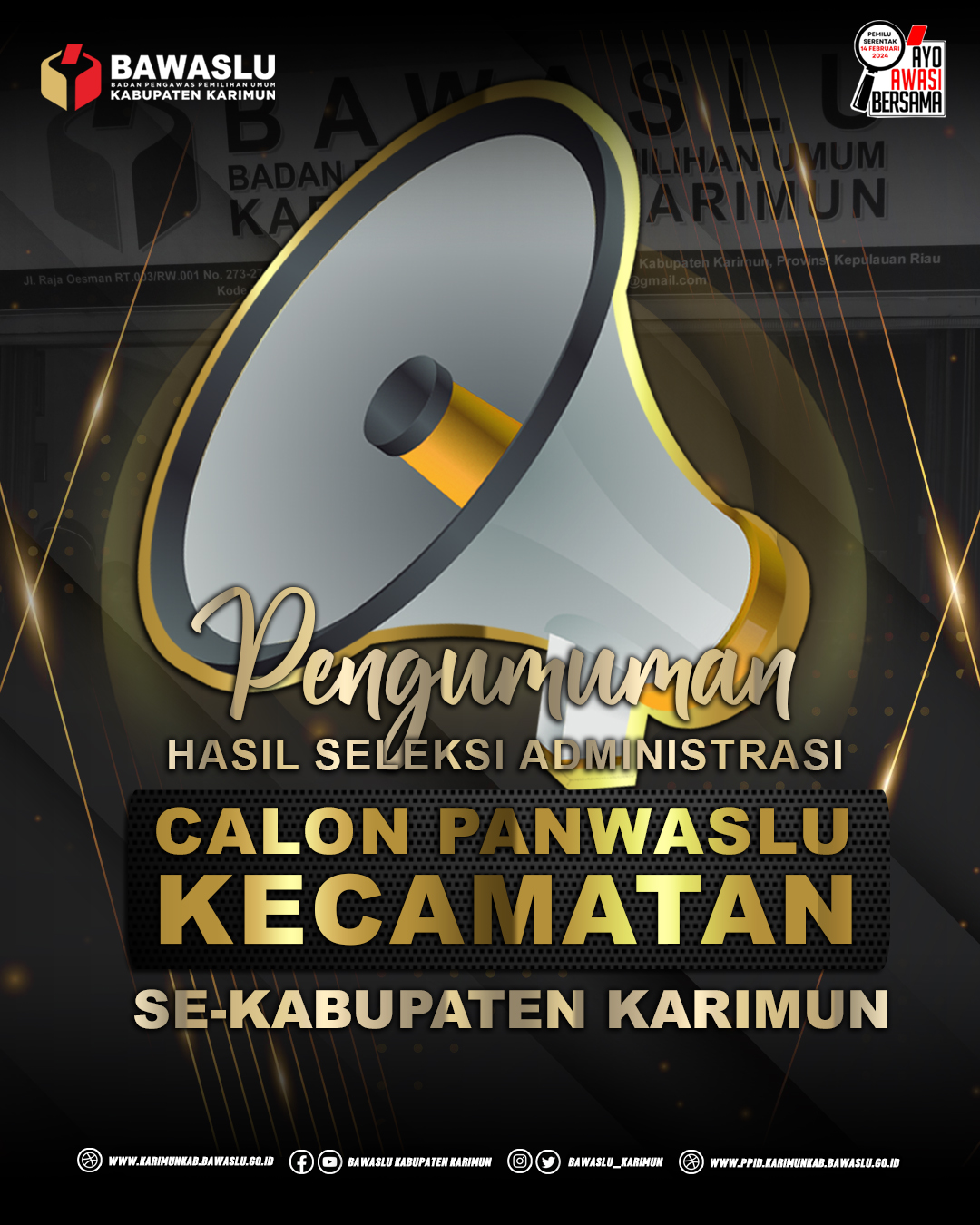 PENGUMUMAN HASIL TES TERTULIS CALON ANGGOTA PANWASLU KECAMATAN SE-KABUPATEN KARIMUN
