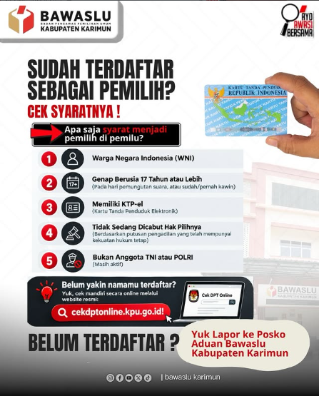 Sudah Terdaftar di DPT? Bawaslu Karimun Ajak Masyarakat Cek 5 Syarat Pemilih dan Buka Posko Aduan Hak Pilih