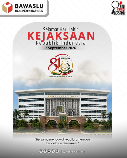 Keluarga Besar Bawaslu Kabupaten Karimun Sampaikan Ucapan Selamat Hari Lahir Kejaksaan Republik Indonesia