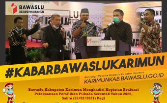 Evaluasi Pengawasan Pilkada 2020, Bakesbangpol Kepri Sebut Pelaksanaan Pilkada di Provinsi Kepri Berjalan Baik