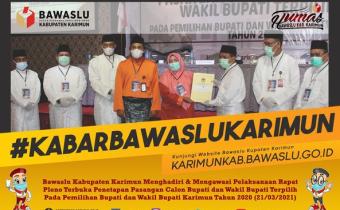 Bawaslu Kabupaten Karimun Awasi Penetapan Pasangan Calon Bupati dan Wakil Bupati Terpilih Tahun 2020 ​