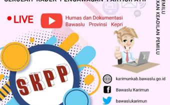 Bawaslu Kepri Akan Gelar Pembukaan SKPP 2020 secara Daring