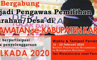 PENGUMUMAN PENDAFTARAN CALON ANGGOTA PANWASLU KELURAHAN/DESA PEMILIHAN GUBERNUR DAN WAKIL GUBERNUR, BUPATI DAN WAKIL BUPATI SERTA WALIKOTA DAN WAKIL WALIKOTA TAHUN 2020