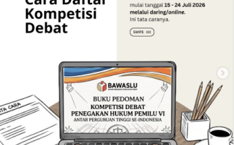 Pendaftaran Kompetisi Debat Penegakan Hukum Pemilu ke-6 Tahun 2026 Resmi Dibuka, Ajak Mahasiswa se-Indonesia Adu Argumen Kritis